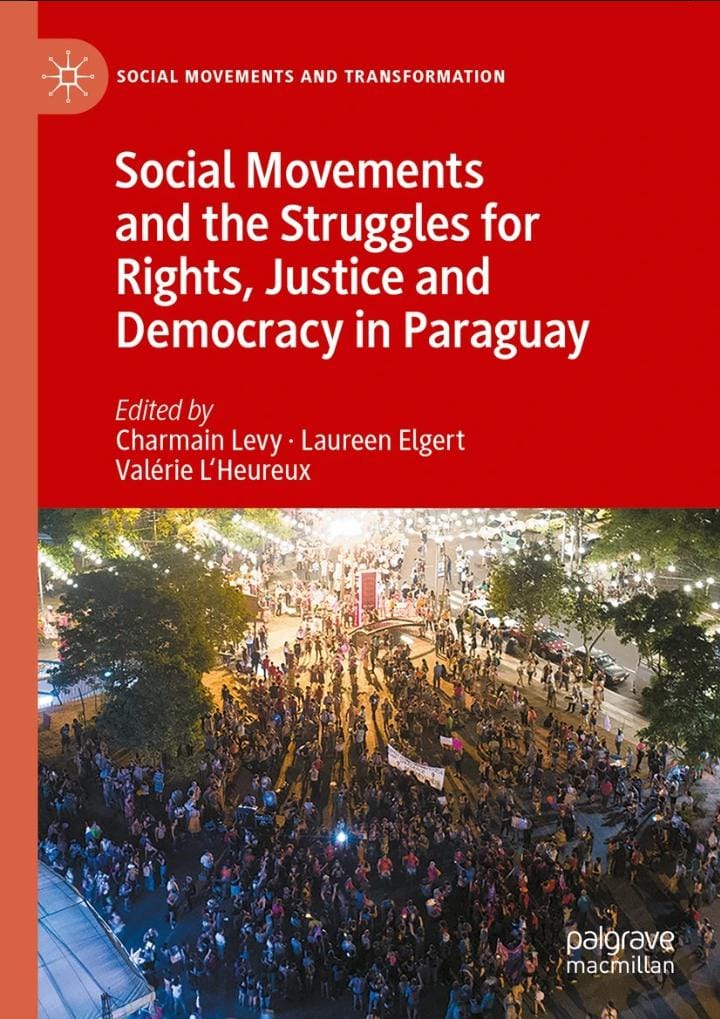 Colaboración de Ignacio González Bozzolasco en el libro “Los movimientos sociales y las luchas por los derechos, la justicia y la democracia en Paraguay”